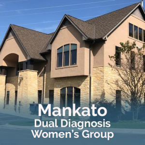 Mankato Dual Diagnosis Women’s Group